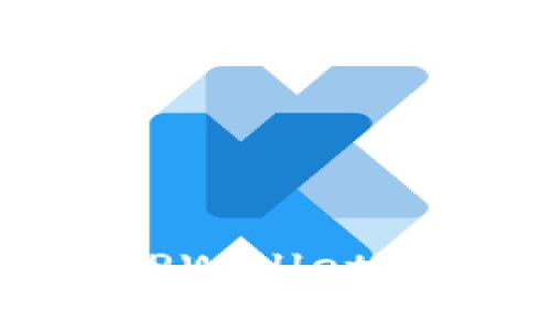 如何将OKEx提币到TPWallet：完整指南与未来趋势